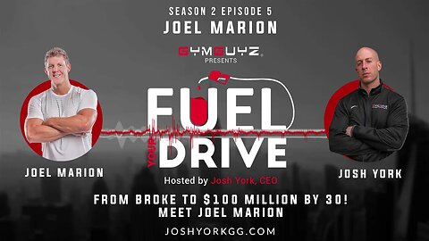 Fuel Your Drive Podcast- Season 2, Episode 5: Joel Marion