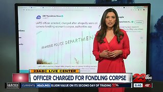 LAPD officer charged for fondling corpse