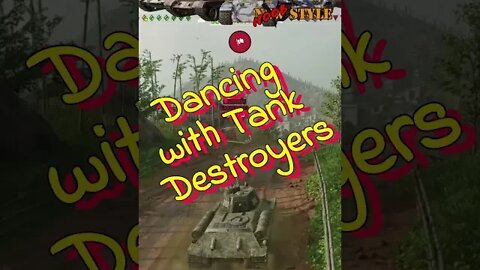 Tank Destroyer Dancing...