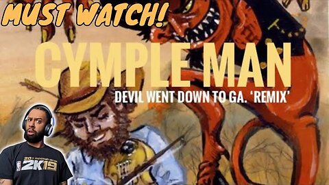 THIS WAS ILL! Cymple Man - Devil Went Down to Ga. | REACTION!!!!