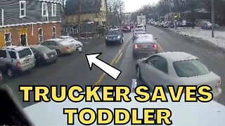 Truck Driver SAVES Toddler!!!