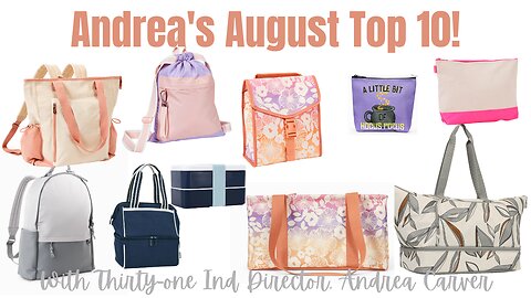 Andrea's 𝓐𝓾𝓰𝓾𝓼𝓽 Top 10 | Thirty-One Ind. Director Andrea Carver