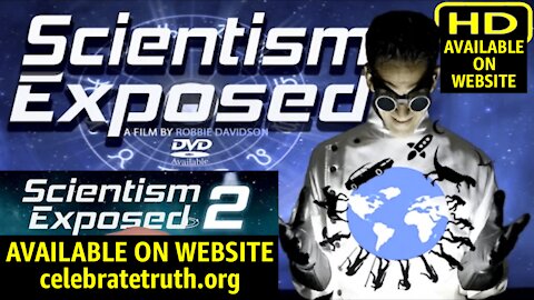SCIENTISM EXPOSED (Full Documentary)