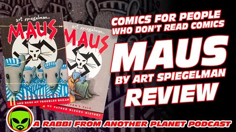 Comics for People Who Don’t Read Comics: Maus by Art Spiegelman Review
