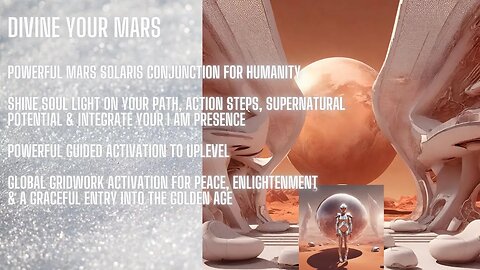 Uplevel your Mars octave, 2 year quantum jump off Mars Cazimi, Energy activation + global gridwork