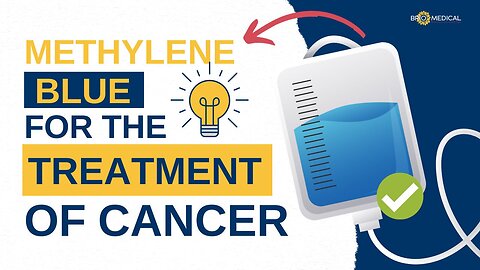 Methylene Blue for Treating Cancer | Brio-Medical Cancer Clinic