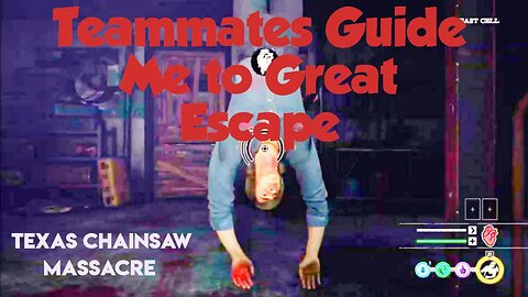 Teammates Guide Me to Exit for Epic Escape #TCM #texaschainsawmassacre #highlights #clutch