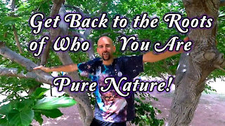 Helping the Environment & Getting back to the Roots of Who You Are ~ Pure Nature!