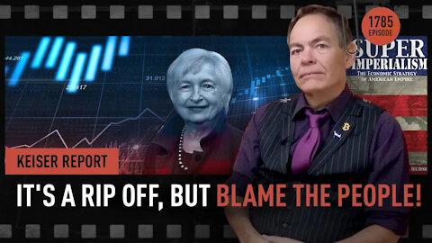 It's A Rip Off, but Blame the People! – Keiser Report