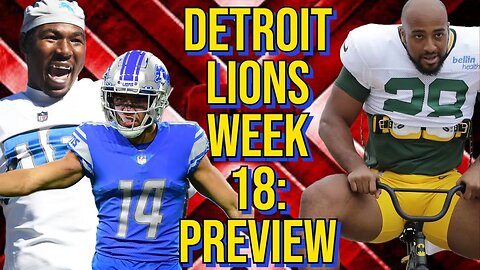 Detroit Lions Week 18: Preview #detroitlions #nfl #greenbaypackers