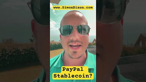 PayPal Launches Stablecoin - 3 Reasons You Should Care…