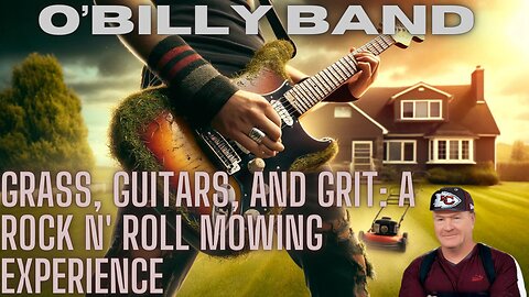 Grass, Guitars, and Grit: A Rock n' Roll Mowing Experience