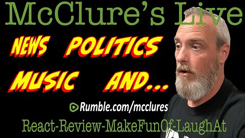 Chill Day McClure's Live React Review Make Fun Of Laugh At