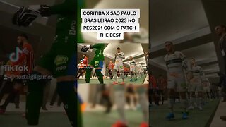 CORITIBA X SÃO PAULO| BRASILEIRÃO 2023|PES2021|PATCH THE BEST #gaming
