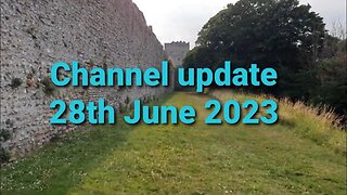 Channel update 28th June 2023