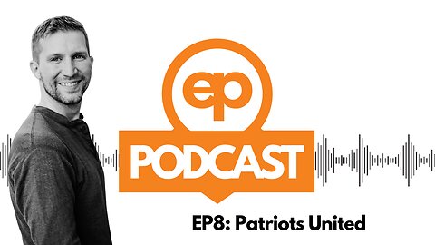 Endless Pursuit Ep 8: Patriots United