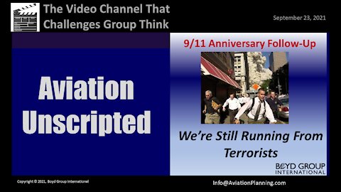 9/11 Anniversary Follow-up: We're Still Running From Terrorists