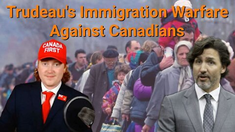 Tyler Russell || Trudeau's Immigration Warfare Against Canadians