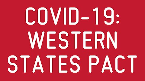 COVID-19: Western States Pact