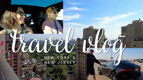 Travel Vlog| New York & New Jersey