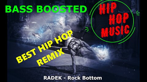 RADEK - Rock Bottom \ Hip Hop 2022 Rap \ Best Music Mix 2022 \ Future Bass Remix 2022