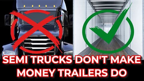 Semi Truck Don't Make Money
