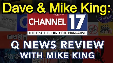 Dave And Mike King - Historic Q News Review - This Changes Everything - 7-8-24...