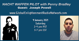 Nacht Waffen Pilot with Guest Joseph Powell 9 Jan 2021