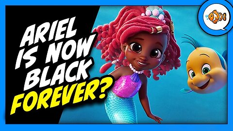The Little Mermaid is Now Black FOREVER?