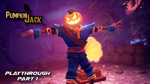 Pumpkin Jack playthrough part 1