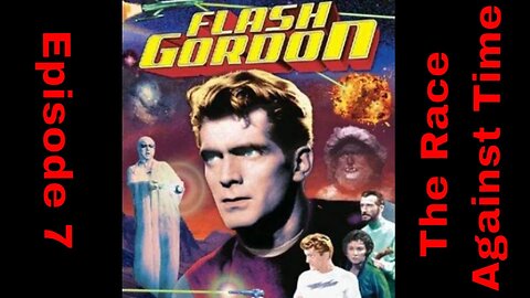 Flash Gordon Ep7 - The Race Against Time