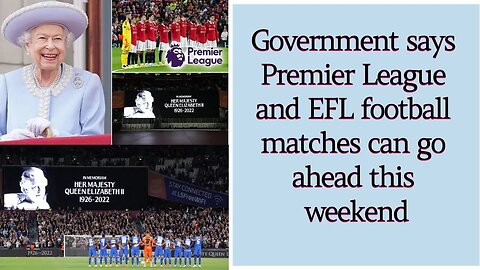 Government says Premier League and EFL football matches can go ahead this weekend