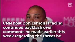 Black Leaders Issue Powerful Message to CNN over Don Lemon’s Anti-White Comments