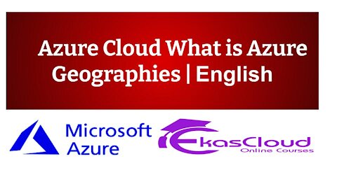#Azure Cloud What is Azure Geographies _ Ekascloud _ English
