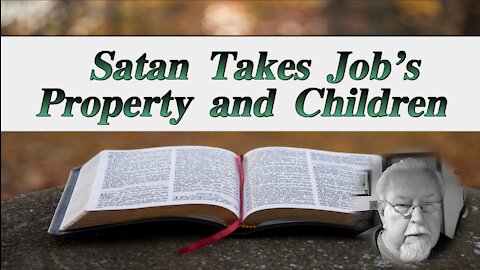 Satan Takes Job's Property and Children on Down to Earth but Heavenly Minded Podcast