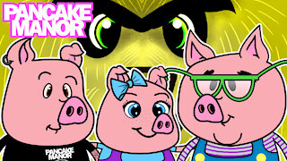THREE LITTLE PIGS ♫| Nursery Rhymes for Kids | Pancake Manor