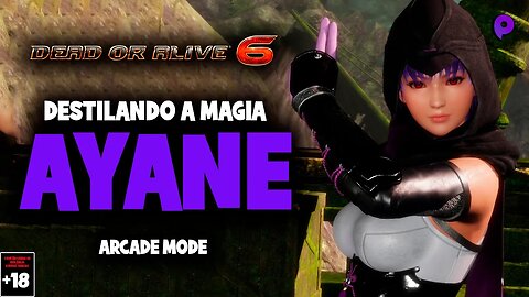 Dead or Alive 6 - Arcade Mode with Ayane