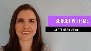 Budget with Me September 2019