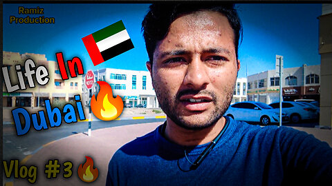 Dubai Latest Vlog 🔥 | My 3RD Vlog | Life In Dubai | Dubai Work