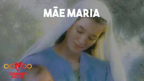 Canalização de Mãe Maria - Agosto/22