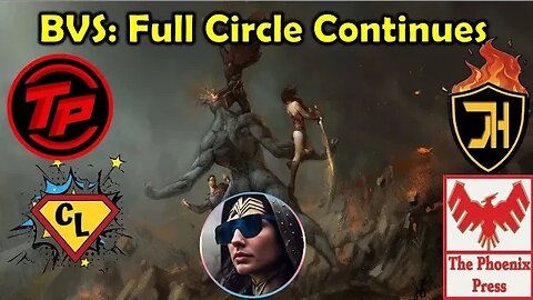 #FullCircle Batman VS Superman: Dawn of Justice Ultimate Edition Panel Live Reaction And Discussion