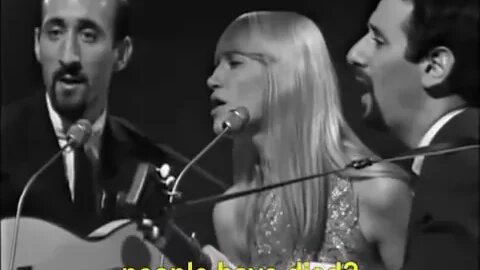 Peter, Paul and Mary - Blowing in the Wind - 1963