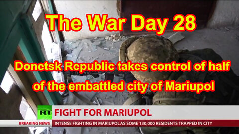 The War Day 28 March 23 2022