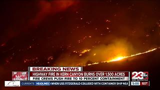 Highway Fire in Kern Canyon burns over 1,500 acres