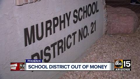 Phoenix school district may be running out of money