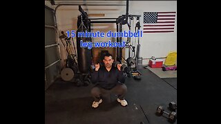 15 Dumbell Leg Workout