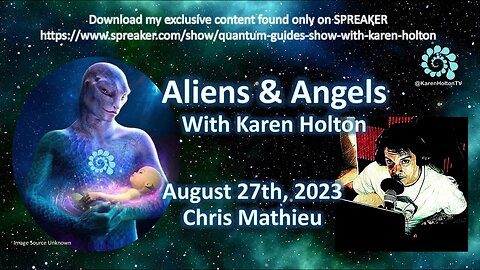 Aliens & Angels August 27, 2023 Chris Mathieu
