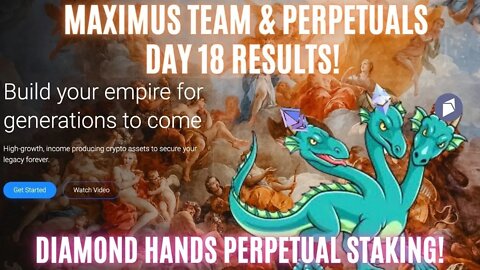 Maximus TEAM & PERPETUALS Day 18 Results! DIAMOND HANDS Perpetual Staking!