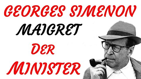 KRIMI Hörspiel - Georges Simenon - MAIGRET - DER MINISTER (1957) - TEASER