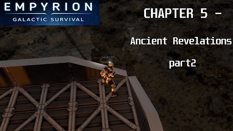 Chapter 5 | Empyrion Galactic Survival v1.10.2